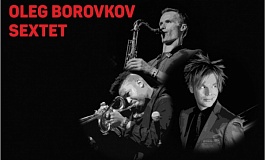 OLEG BOROVKOV SEXTET